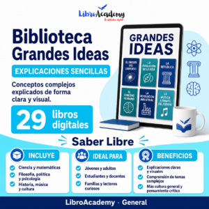 Biblioteca Grandes Ideas — Explicaciones Sencillas