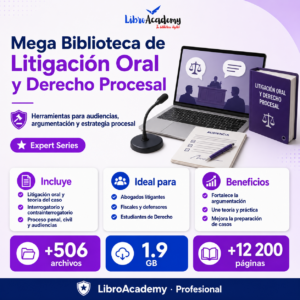 Mega Biblioteca de Litigación Oral y Derecho Procesal